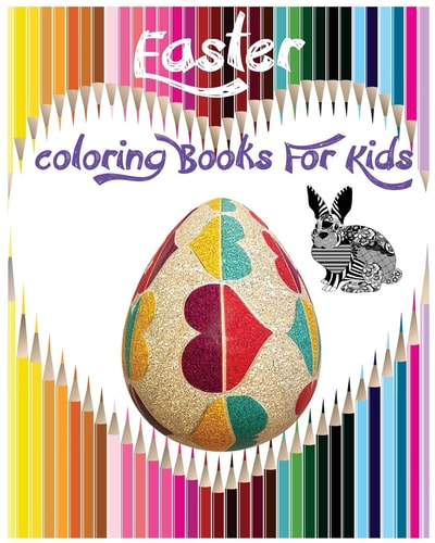 Easter Coloring Books for Kids Children's Easter Books : Coloring Book for Boys and Girls