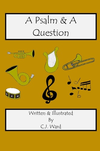 A Psalm and a Question