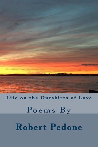 Life on the Outskirts of Love