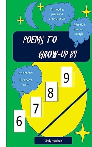 Poems to Grow-Up By Poems for 6-9 Year Olds