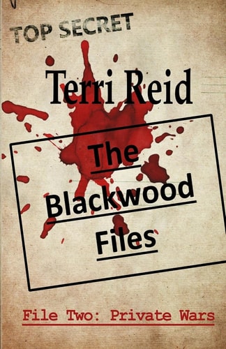 The Blackwood Files - File Two Private Wars
