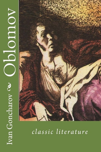 Oblomov Classic Literature