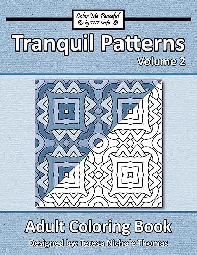 Tranquil Patterns Adult Coloring Book, Volume 2