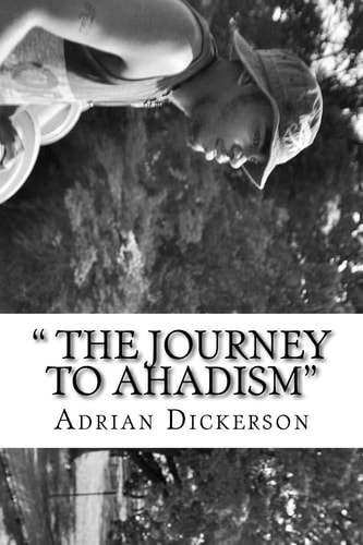 The Journey To Ahadism