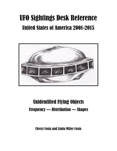 UFO Sightings Desk Reference United States of America 2001-2015