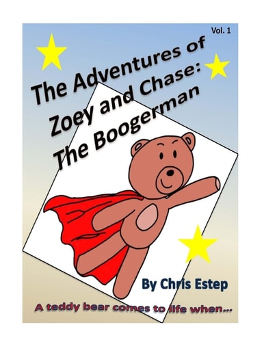 Adventures of Zoey and Chase The Boogerman