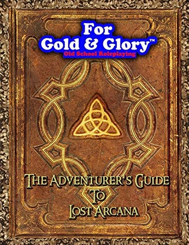 The Adventurer's Guide to Lost Arcana