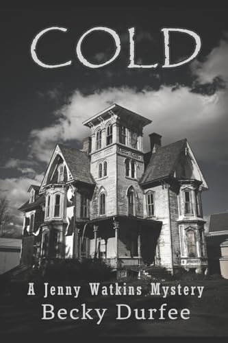 Cold A Jenny Watkins Mystery