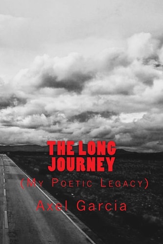 The Long Journey My Poetic Legacy