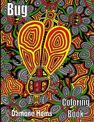Bug Coloring Book Damone Heins