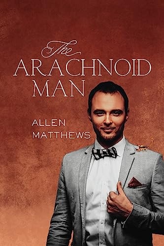 The Arachnoid Man