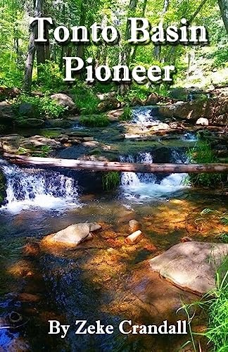 Tonto Basin Pioneer
