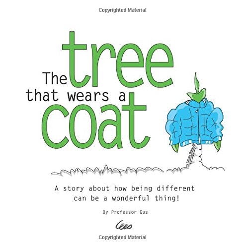 The Tree that Wears a Coat