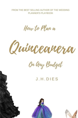How to Plan a Quinceanera On Any Budget