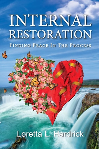 Internal Restoration Finding Peace in the Process