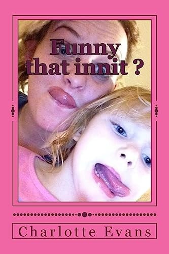 Funny That Innit ?