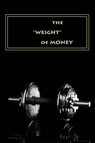 "Weight of Money" - Teacher's Edition Making Cents of Biblical Principles
