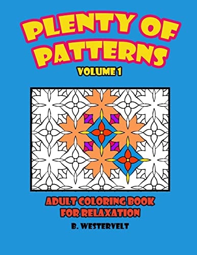 Plenty of Patterns Adult Coloring Book for Relaxation
