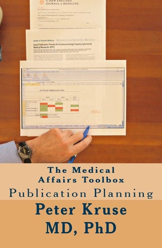 The Medical Affairs Toolbox Publication Planning