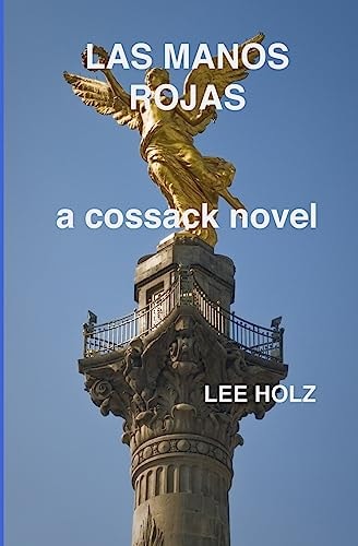 Las Manos Rojas A Cossack Novel