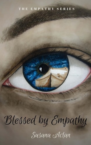 Blessed by Empathy The Empathy Series