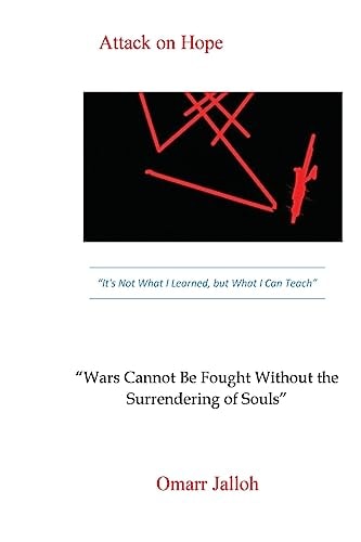 Attack on Hope "It's Not What I Learned, But What I Can Teach"