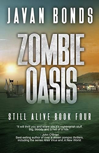 Zombie Oasis Still Alive Book Four