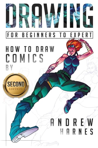 Drawing How to Draw Comics, For Beginners to Expert
