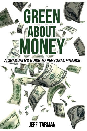 Green About Money A Graduate's Guide To Personal Finance