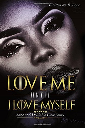 Love Me Until I Love Myself