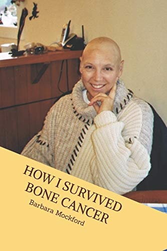 How I Survived Bone Cancer Against All Odds
