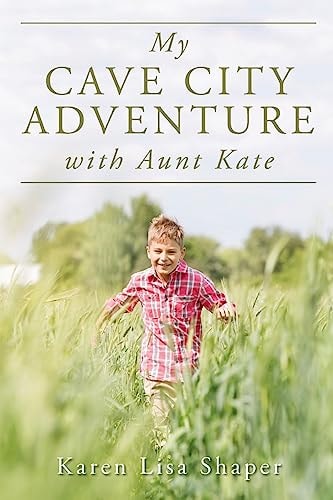 My Cave City Adventure with Aunt Kate