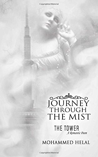 Journey Through The Mist The Tower (A Romantic Poem)