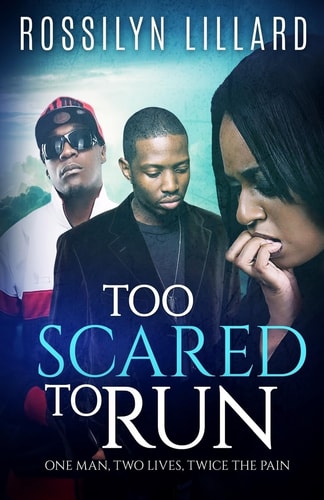 Too Scared To Run One Man, Two Lives, Twice The Pain