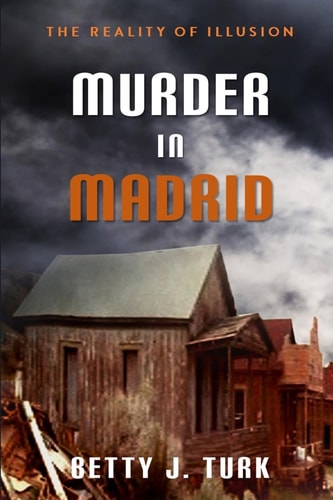 Murder in Madrid Reality of Illusion