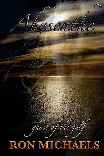 Abysenthe Ghost of the Gulf