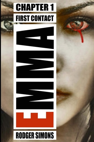 Emma First Contact Mix of Horror and Mystery and a Dash of Splatter