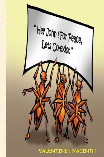 Hey John! For Peace Let's Co-exist