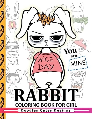Rabbit Coloring Books for Girls Coloring Books for Boys, Coloring Books for Girls 2-4, 4-8, 9-12, Teens and Adults