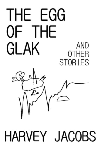 The Egg of the Glak And Other Stories