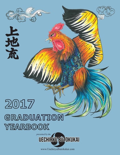 Uechiryu 2017 Graduation Yearbook Uechiryu Butokukai Graduating Class Of 2017