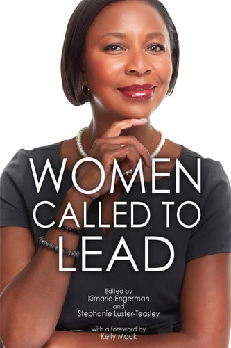 Women Called to Lead Empowering Women of Color in Academic Leadership
