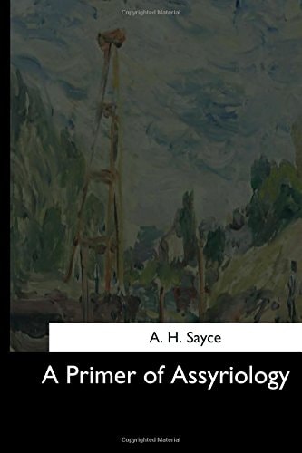 A Primer of Assyriology