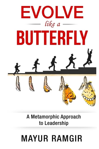 Evolve Like a Butterfly A Metamorphic Approach to Leadership