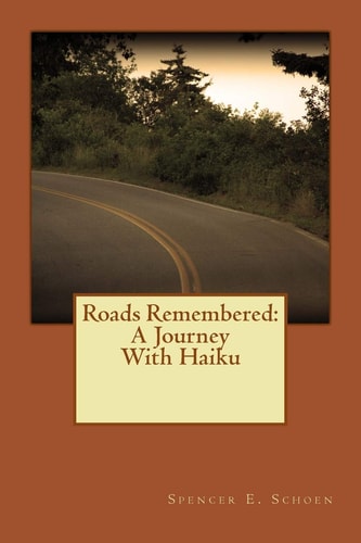 Roads Remembered A Journey With Haiku