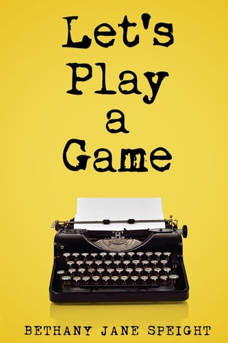 Let's Play a Game (Thriller) Mystery, Thriller and Suspense