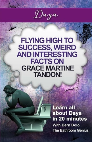 Daya Flying High to Success, Weird and Interesting Facts on Grace Martine Tandon!