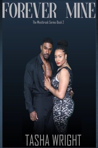 Forever Mine The Westbrook Series: Obsessions: Obsessions