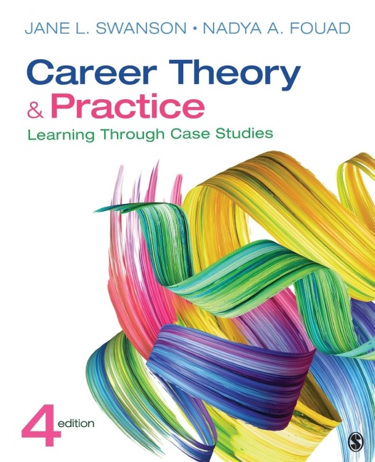 Career Theory and Practice: Learning Through Case Studies