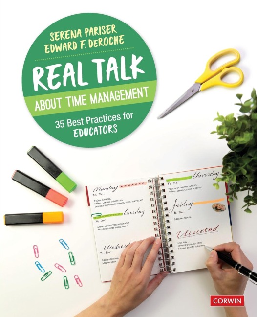 Real Talk About Time Management: 35 Best Practices for Educators
